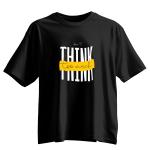 Don’t Think Too Much Oversized Typography T-Shirt | 100% Cotton | Black & White Motivational Streetwear