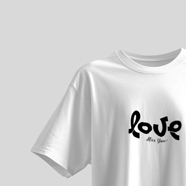 Love Miss You Typography Oversized T-Shirt | 100% Cotton | Personal Expression Tee | Black & White
